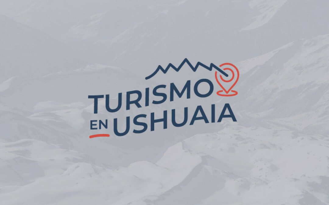 Turismo en Ushuaia – Una solución en Marketing Turístico